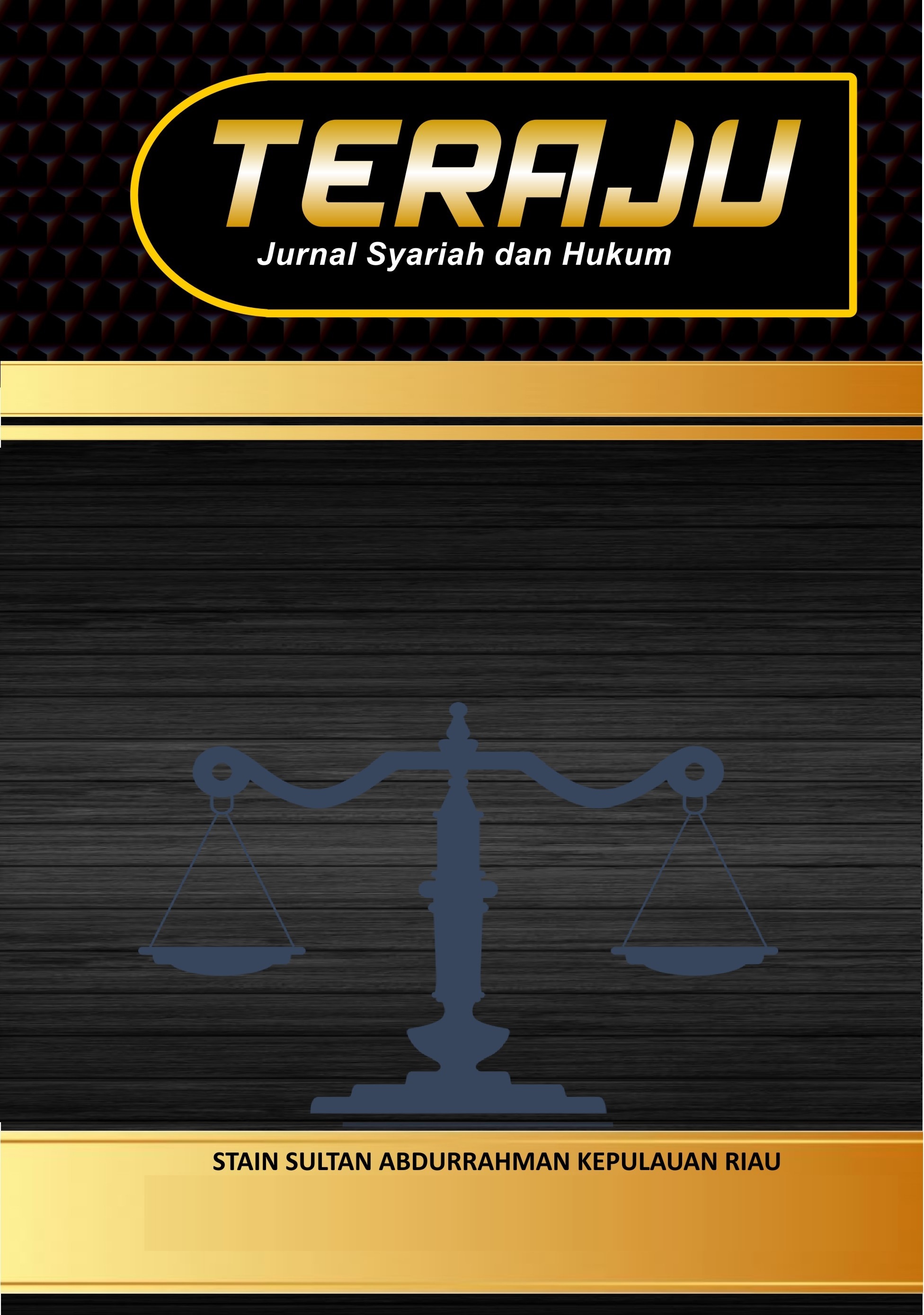 Teraju: Jurnal Syariah dan Hukum